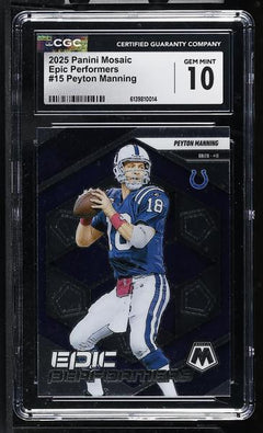 Peyton Manning 2025 Mosaic Epic Performers #15 CGC 10-1