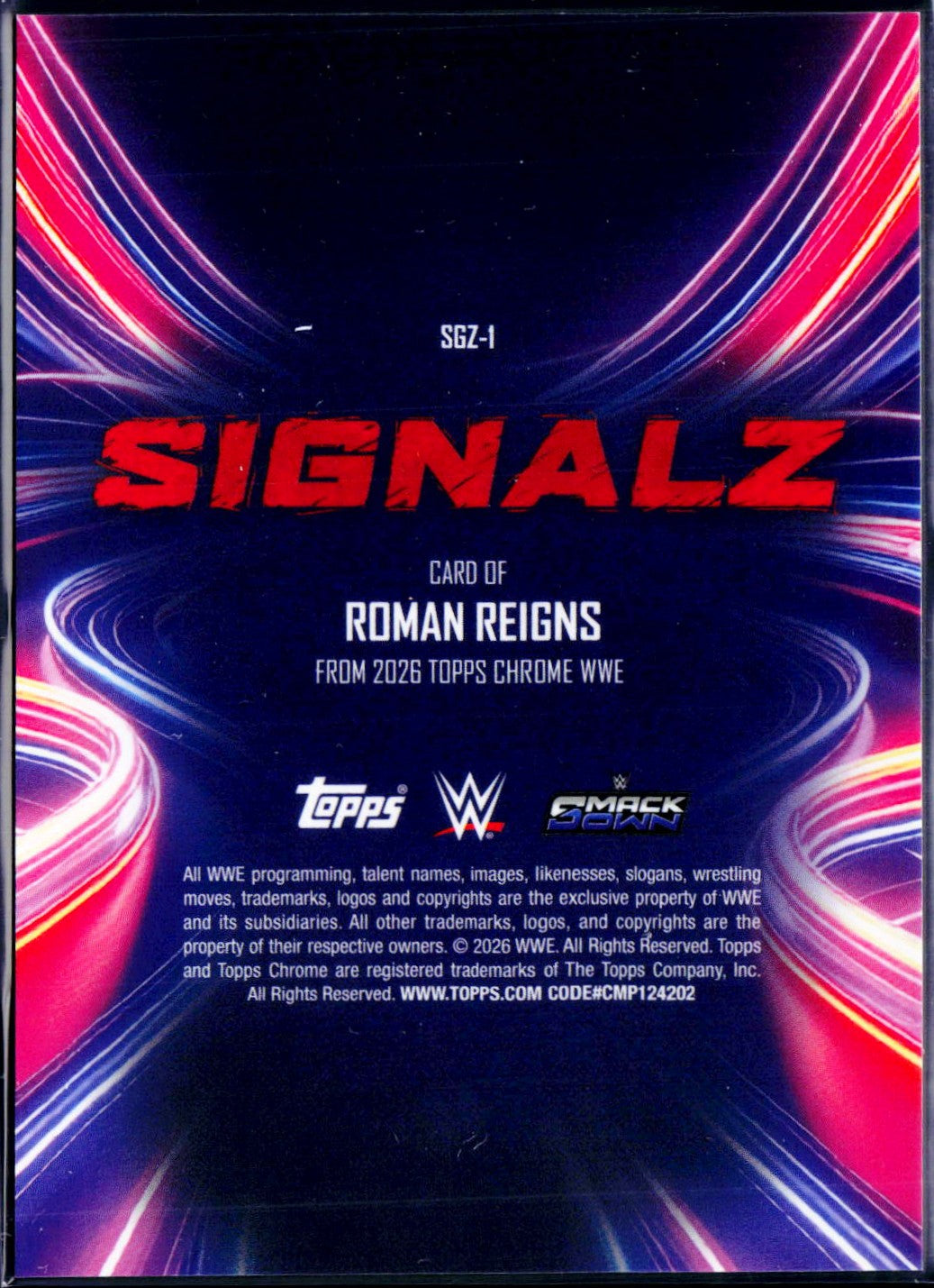 Roman Reigns 2026 Topps Chrome WWE Signalz SSP
