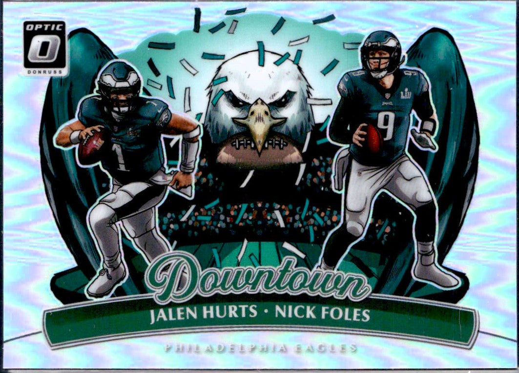 Jalen Hurts Nick Foles 2025 Donruss Optic Dual Downtown! SSP #12-1