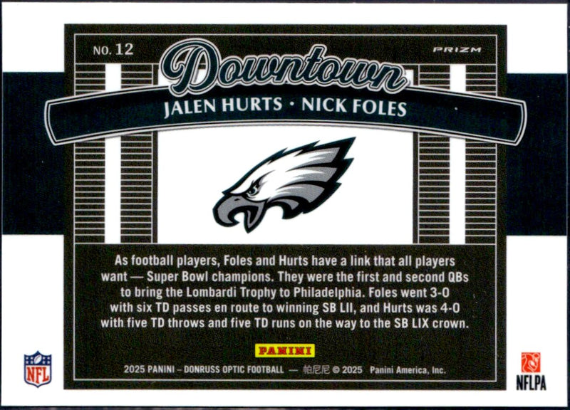 Jalen Hurts Nick Foles 2025 Donruss Optic Dual Downtown! SSP #12-2