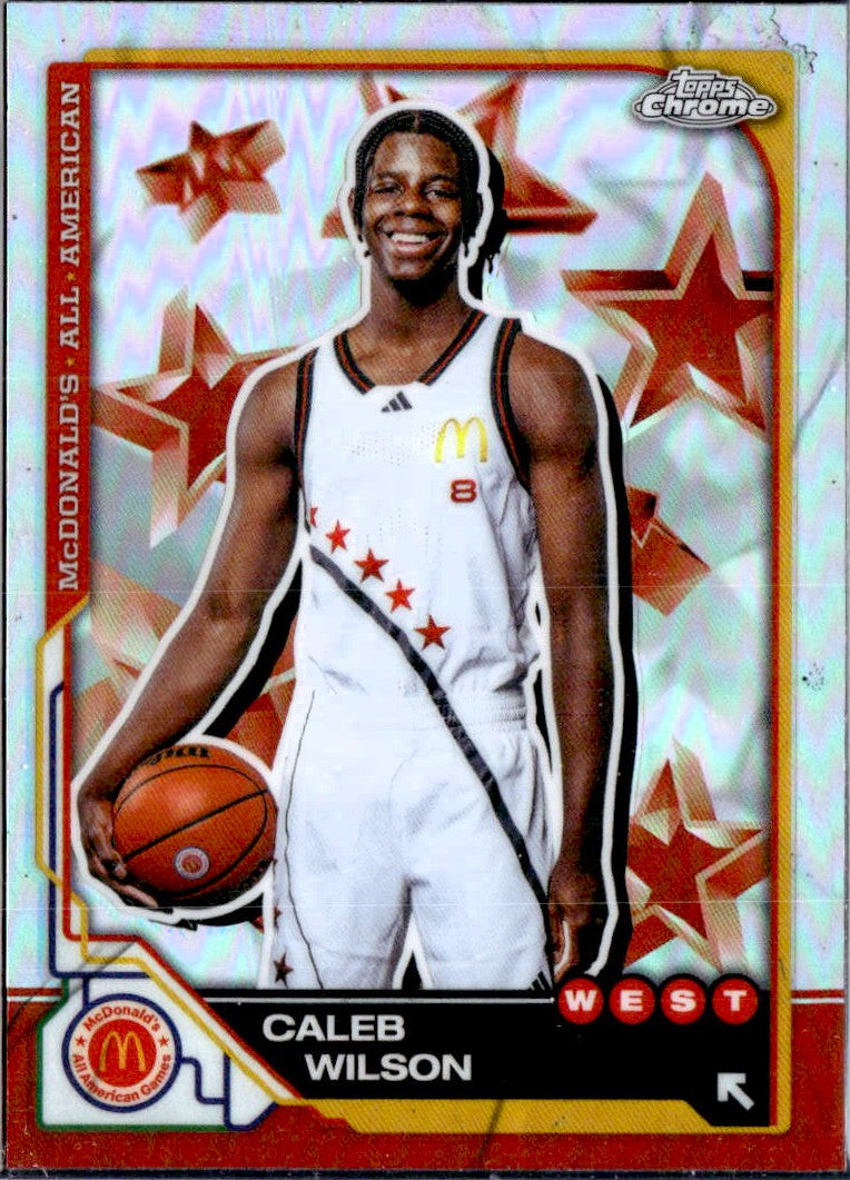 Caleb Wilson RC 2025 Topps Chrome Mcdonald's All American Refractor Rookie #10