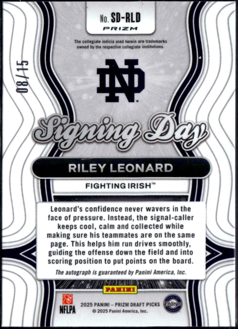 Riley Leonard RC 2025 Panini Prizm Draft Gold Shimmer Signing Day Rookie Auto SP 8/15-2