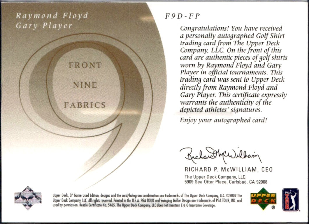 Gary Player Raymond Floyd 2002 Upper Deck SP Game Used Front 9 Fabrics Dual Patch Auto SP 4/10