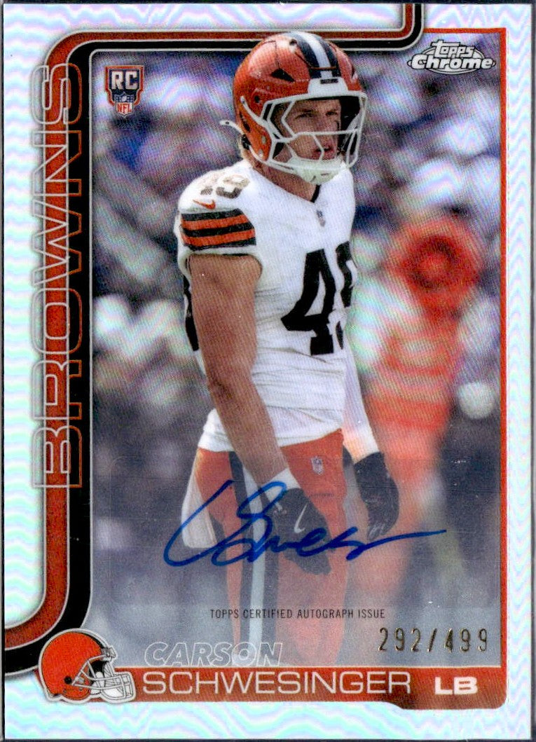 Carson Schwesinger RC 2025 Topps Chrome Refractor Rookie Auto SP 292/499