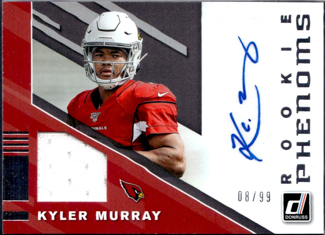 Kyler Murray RC 2019 Donruss Rookie Phenoms Patch Auto SP 8/99