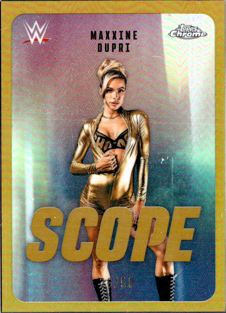 Maxxine Dupri 2026 Topps Chrome WWE Gold Refractor Scope SP 26/50-1