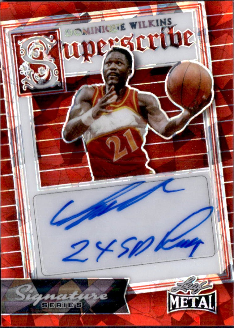 Dominique Wilkins 2024 Leaf Metal Signature Series Red Ice Superscribe Auto SP 1/1