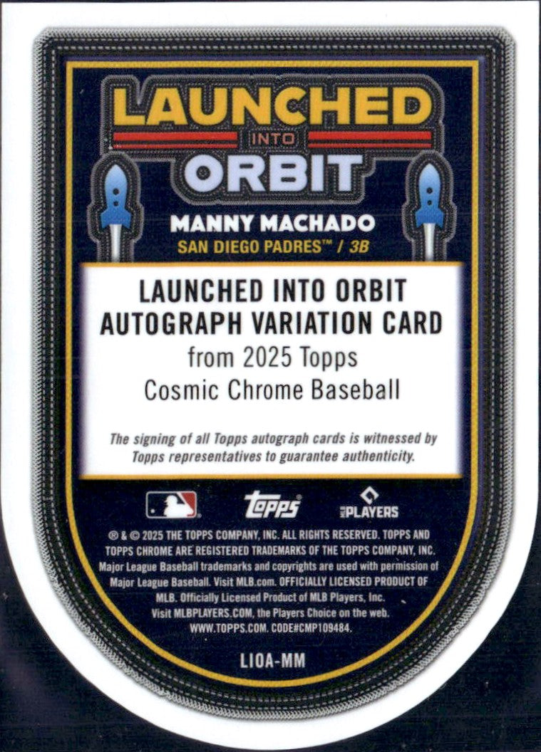 Manny Machado 2025 Topps Cosmic Chrome Launched Into Orbit Auto-2