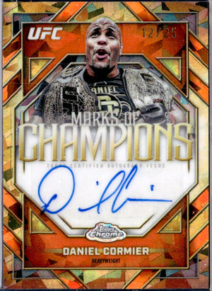 Daniel Cormier 2026 Topps Chrome Sapphire UFC Orange Marks Of Champions Auto SP 12/25