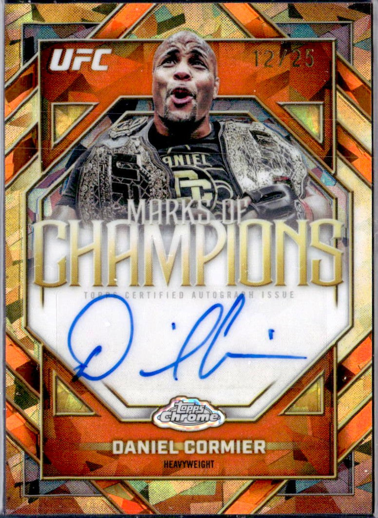 Daniel Cormier 2026 Topps Chrome Sapphire UFC Orange Marks Of Champions Auto SP 12/25-1