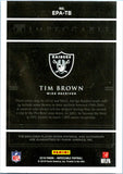 Tim Brown 2018 Impeccable Extravagance Patch Auto SP 15/25