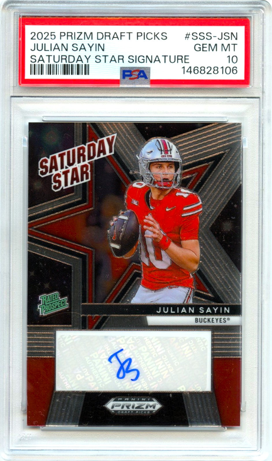 Julian Sayin RC 2025 Panini Prizm Draft Saturday Star Rookie Auto PSA 10