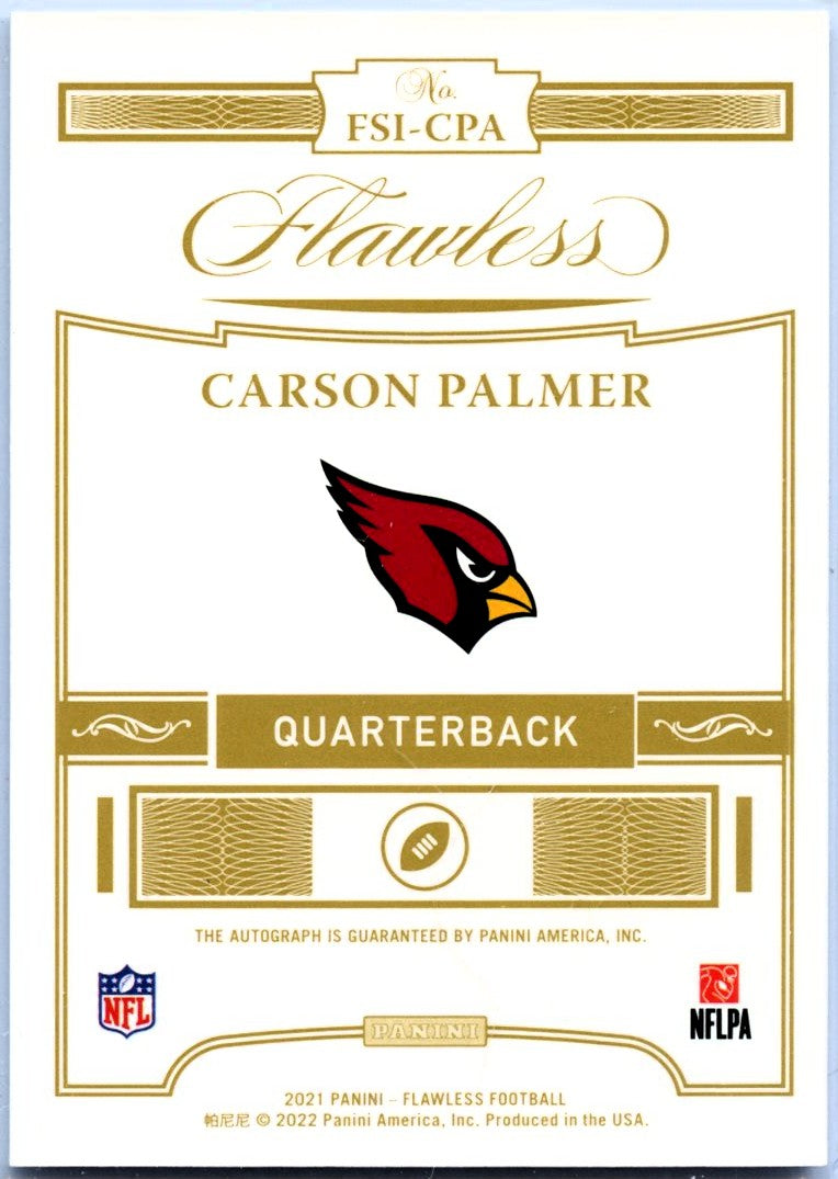 Carson Palmer 2021 Flawless Holo Silver On Card Auto SP 6/15-2