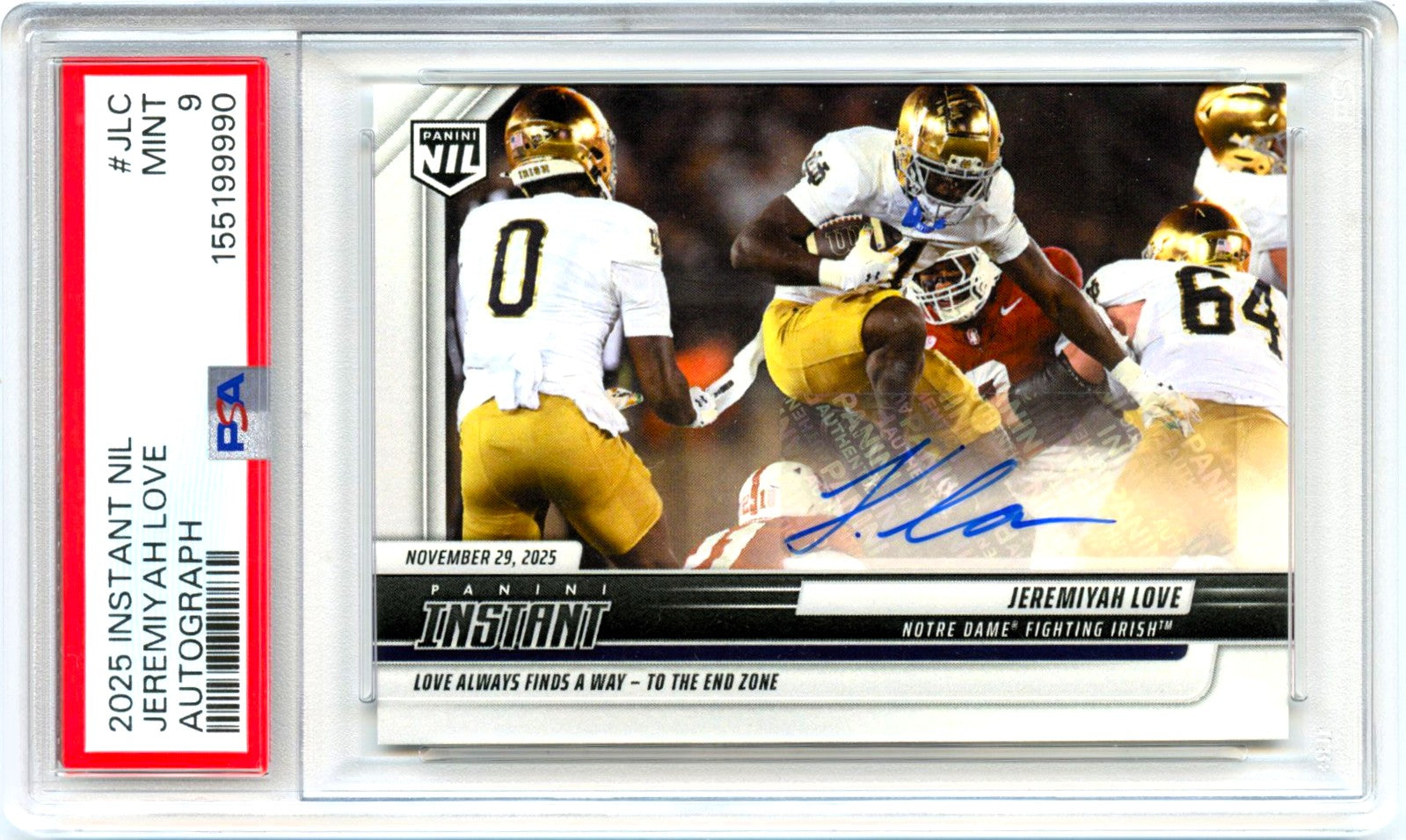 Jeremiyah Love RC 2025 Panini Instant Rookie Auto SP 21/99 PSA 9