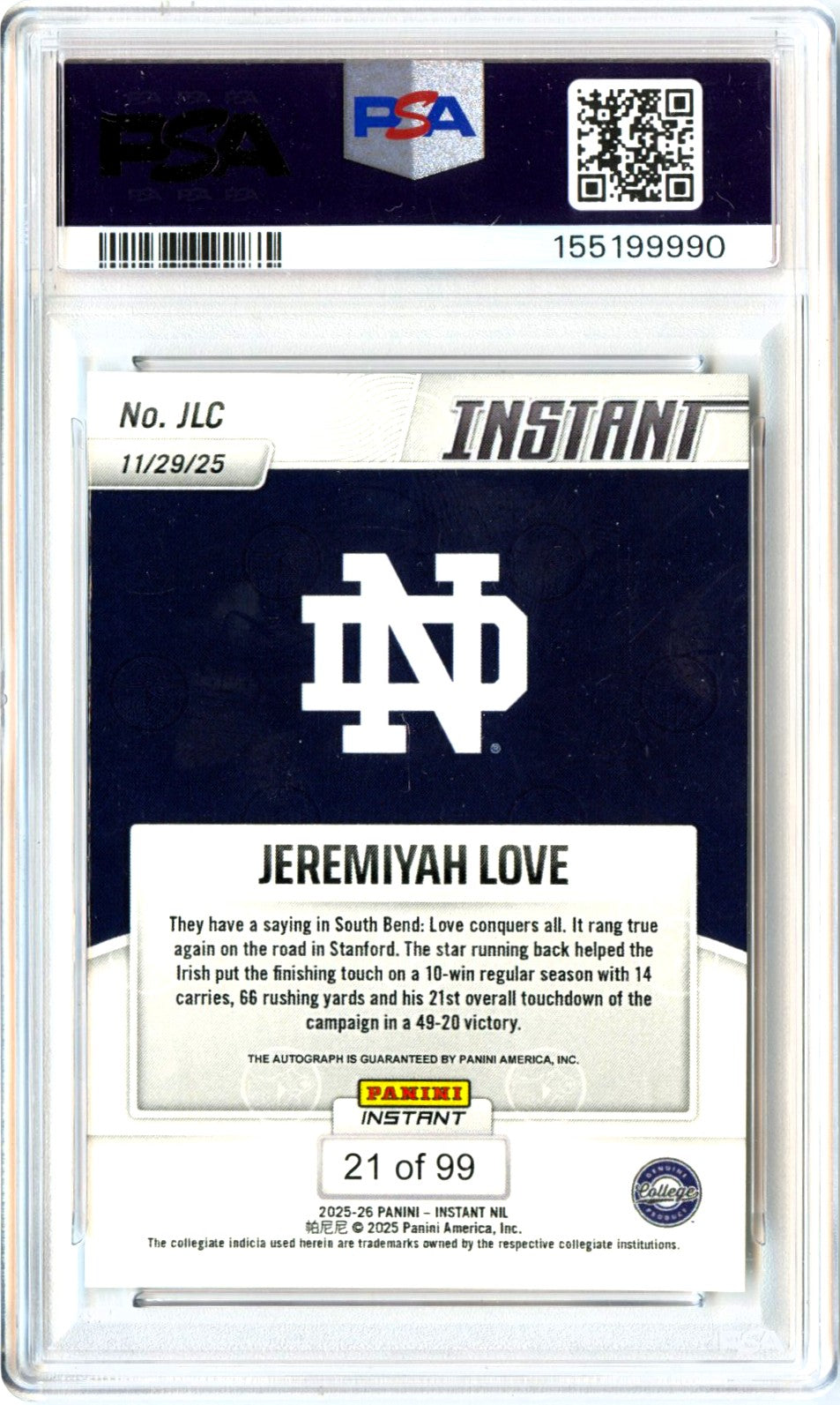 Jeremiyah Love RC 2025 Panini Instant Rookie Auto SP 21/99 PSA 9