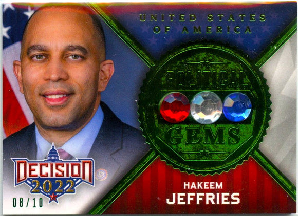 Hakeem Jeffries 2022 Leaf Decision Green Political Gems SP 8/10