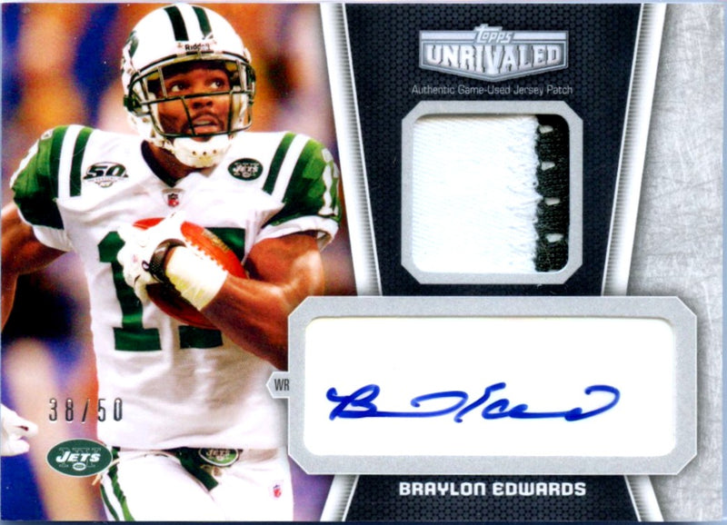 Braylon Edwards 2010 Topps Unrivaled Black Game Used Patch Auto SP 38/50-1