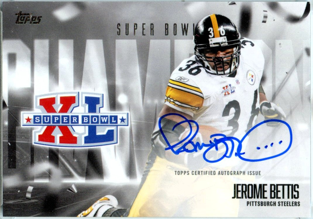 Jerome Bettis 2026 Topps Flagship Super Bowl Champions Auto