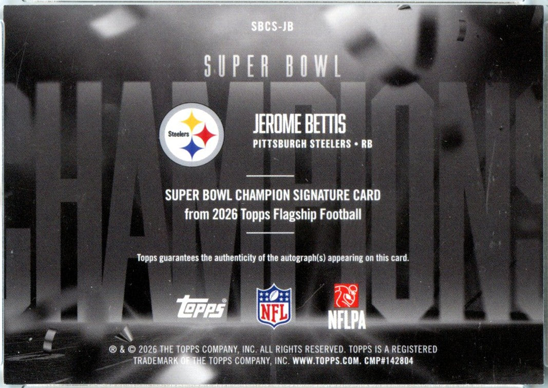 Jerome Bettis 2026 Topps Flagship Super Bowl Champions Auto-2