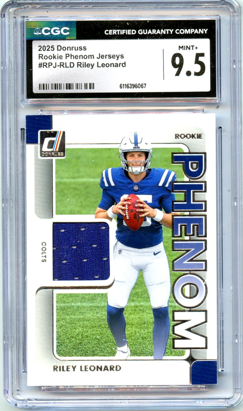 Riley Leonard RC 2025 Donruss Rookie Phenom Jersey Patch CGC 9.5-1