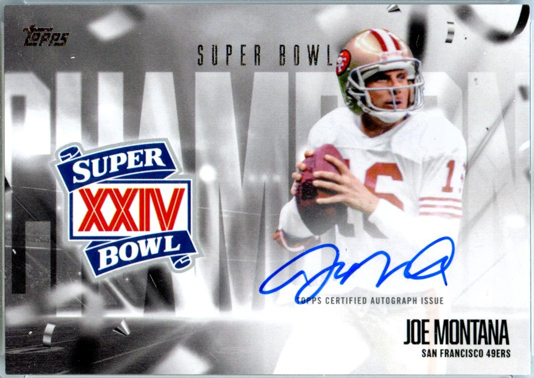Joe Montana 2026 Topps Flagship Superbowl Champions Auto