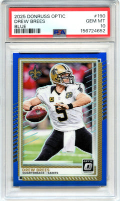 Drew Brees 2025 Donruss Optic Blue Prizm SP 78/249 PSA 10-1