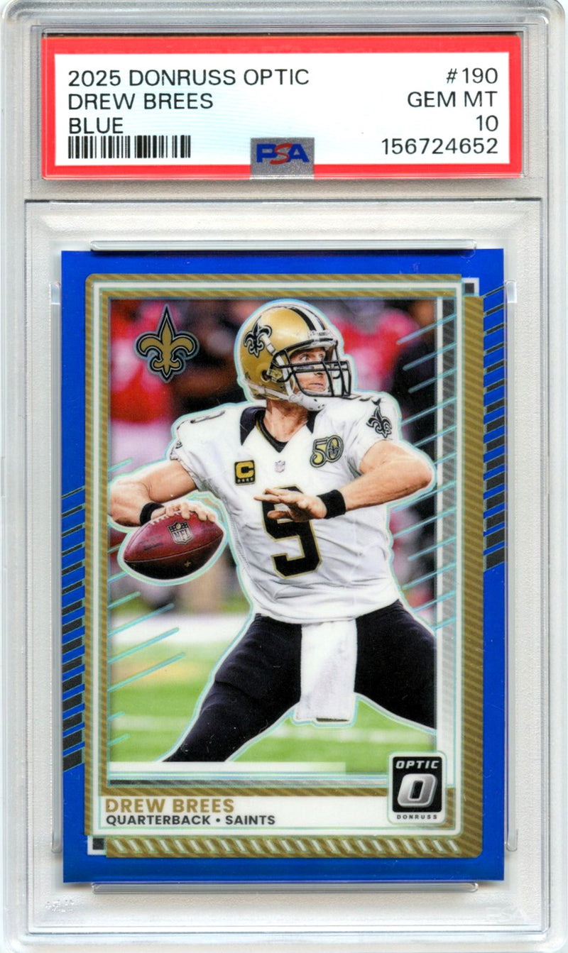 Drew Brees 2025 Donruss Optic Blue Prizm SP 78/249 PSA 10-1