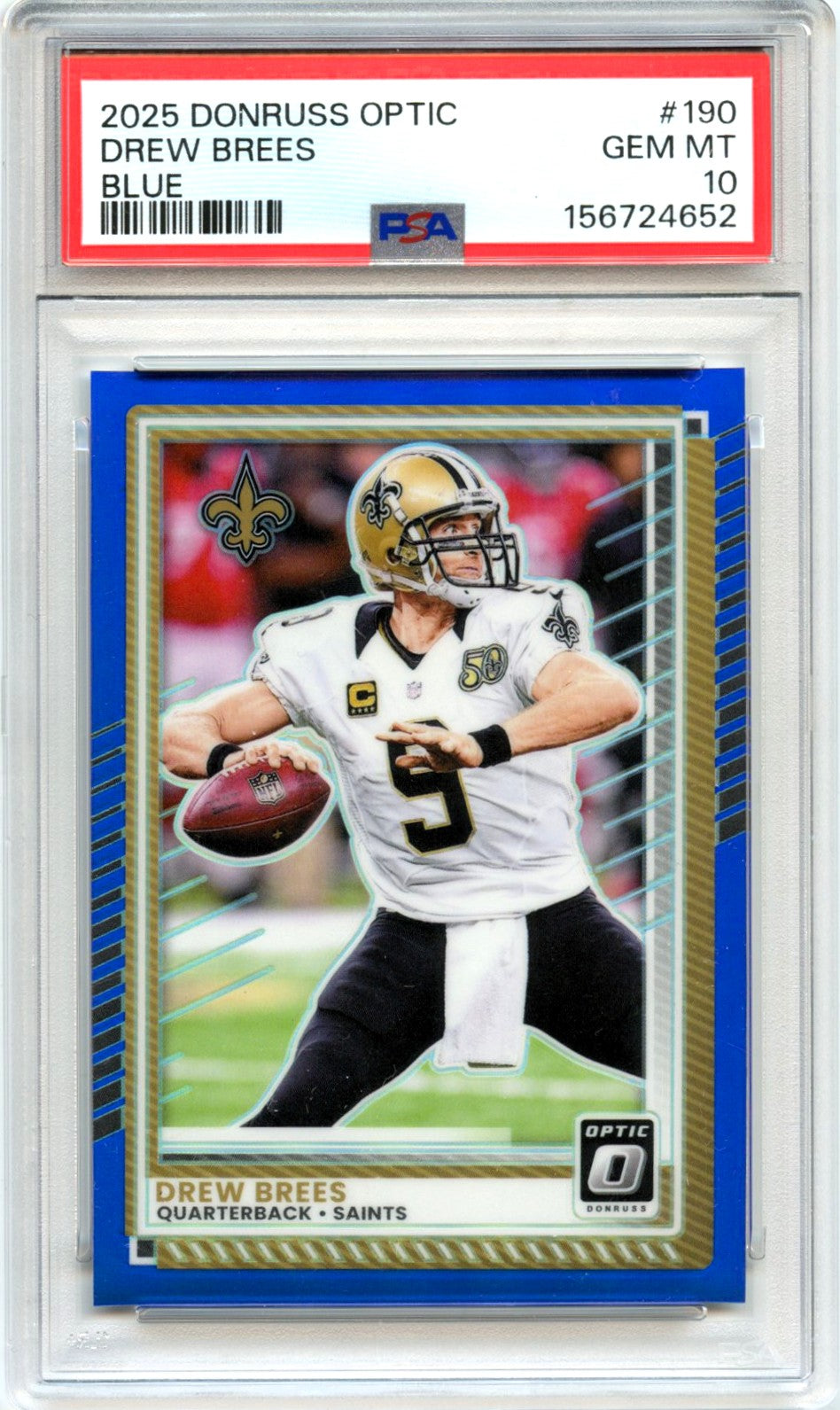 Drew Brees 2025 Donruss Optic Blue Prizm SP 78/249 PSA 10