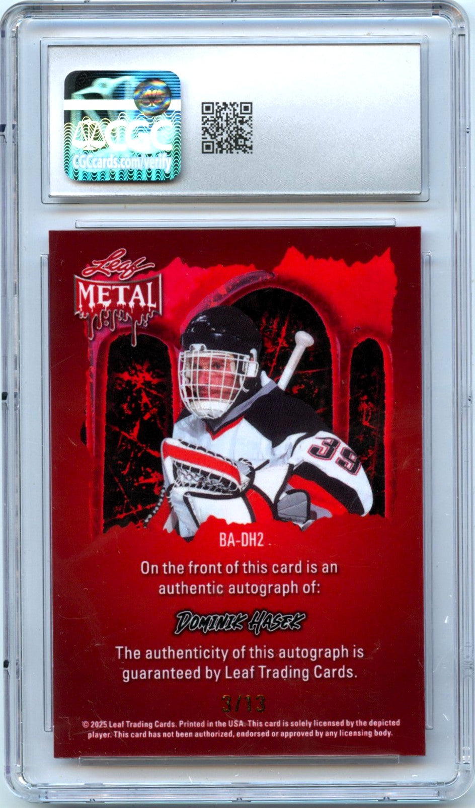 Dominik Hasek 2025 Leaf Metal Halloween Red Drip Auto SP 3/13 CGC 10