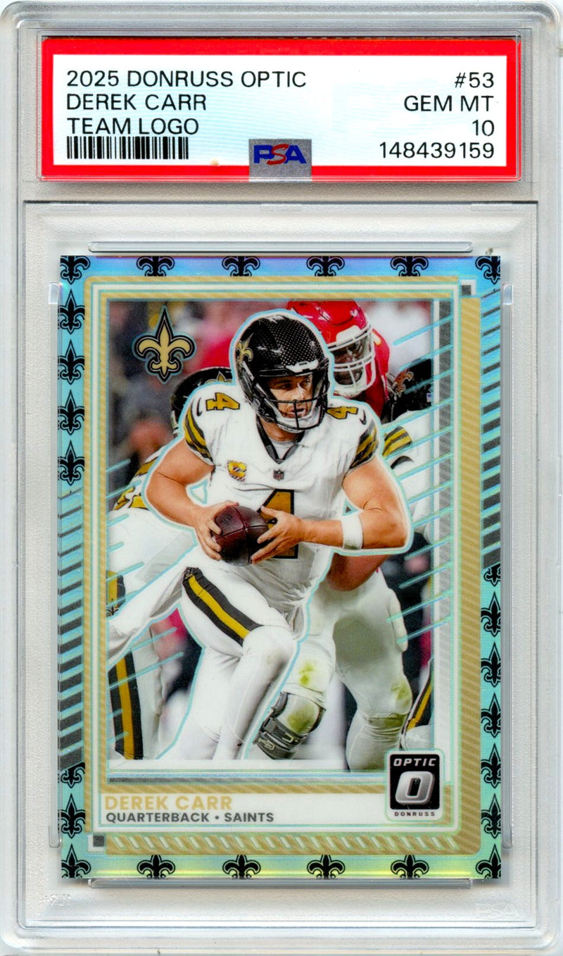 Derek Carr 2025 Donruss Optic Team Logo Prizm SP 7/32 PSA 10-1