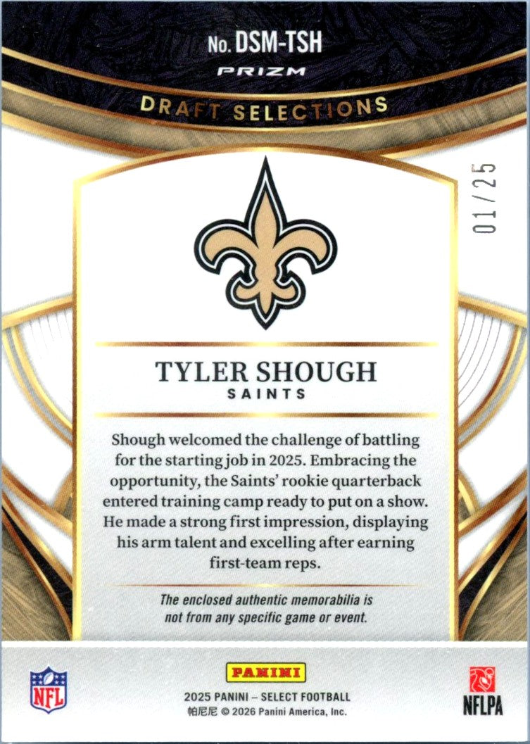 Tyler Shough RC 2025 Panini Select Tie Dye Prizm Draft Selections Rookie Patch SP 1/25