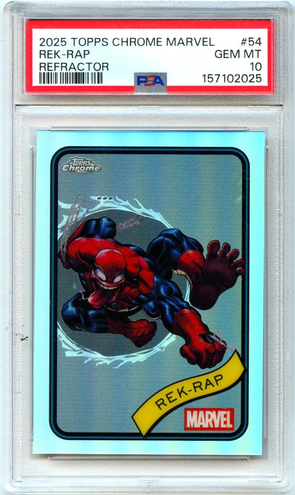 Rek-Rap 2025 Topps Chrome Marvel Refractor #54 PSA 10