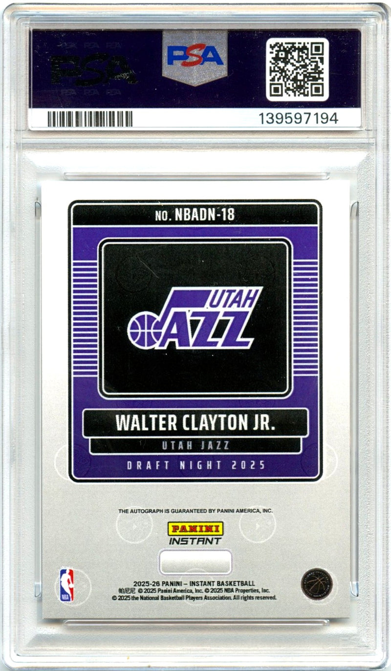 Walter Clayton RC 2025 Panini Instant NBA Draft Night Rookie Auto PSA 10-2