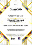 Frank Thomas 2025 Topps Diamond Icons Black On Card Auto SP 9/10