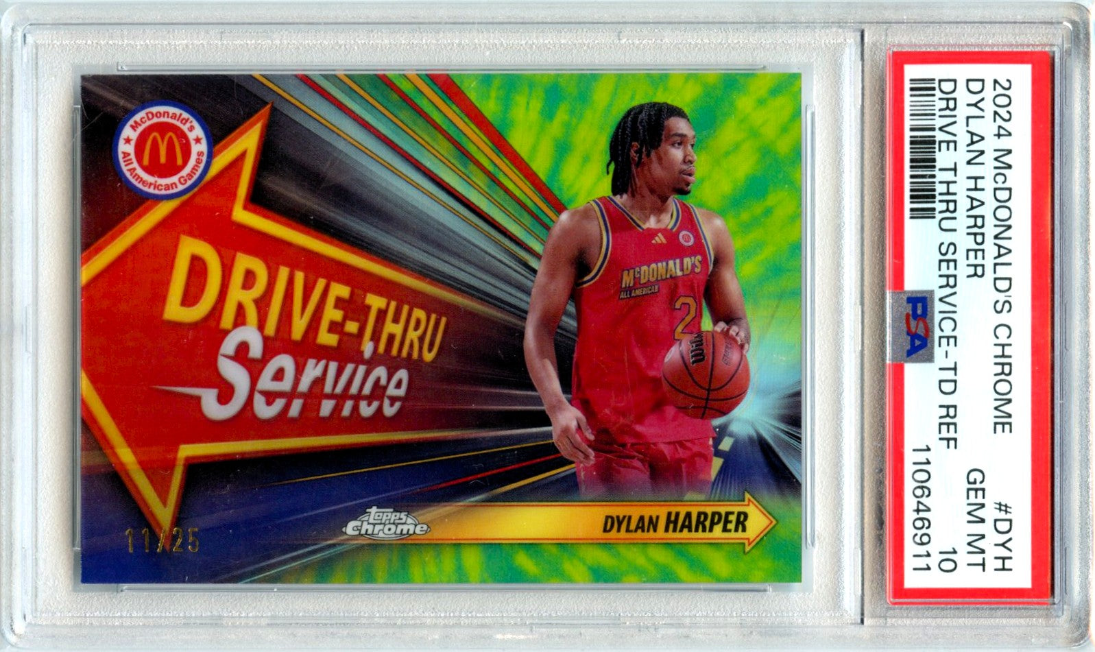 Dylan Harper RC 2024 Topps Chrome Mcdonalds AA Tie Dye Drive Thru Service Rookie SP 11/25 PSA 10-1