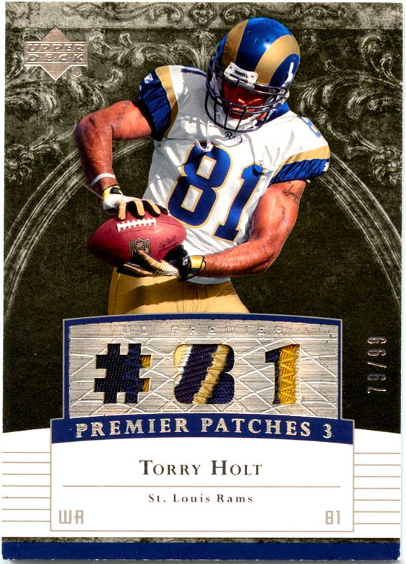 Torry Holt 2007 Upper Deck Premier Triple Game Used Patch SP 79/99