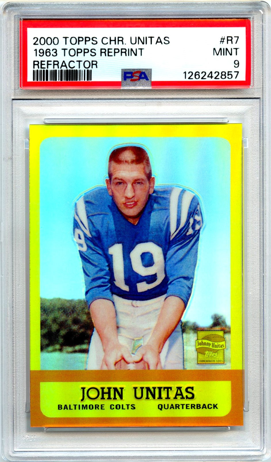 John Unitas 2000 Topps Chrome Refractor Reprint PSA 9-1