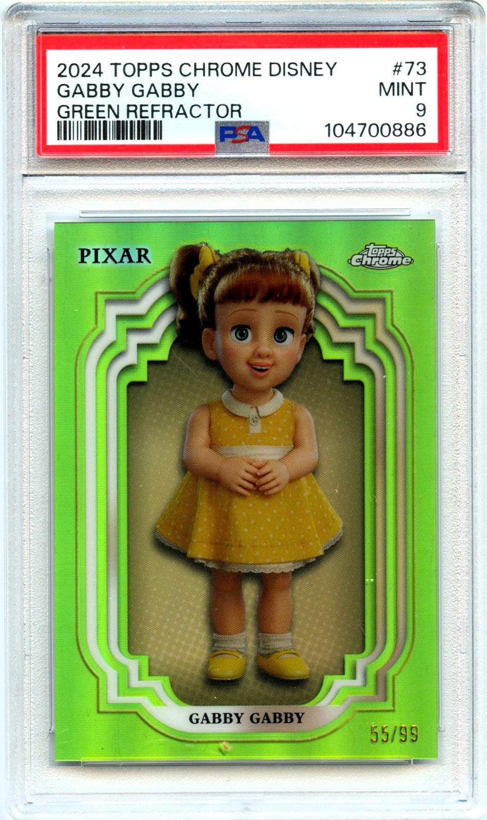 Gabby Gabby 2024 Topps Chrome Disney Green Refractor SP 55/99 PSA 9-1