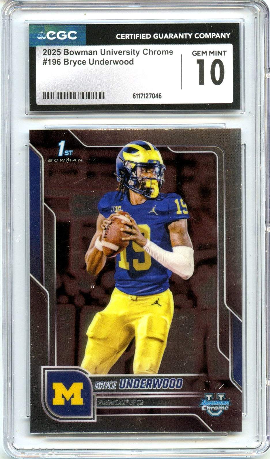 Bryce Underwood RC 2025 Bowman U Chrome Rookie #196 CGC 10