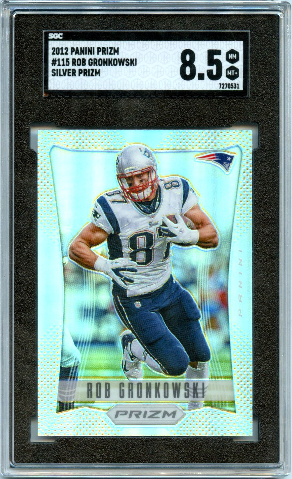 Rob Gronkowski 2012 Panini Prizm First Year Silver #115 SGC 8.5-1