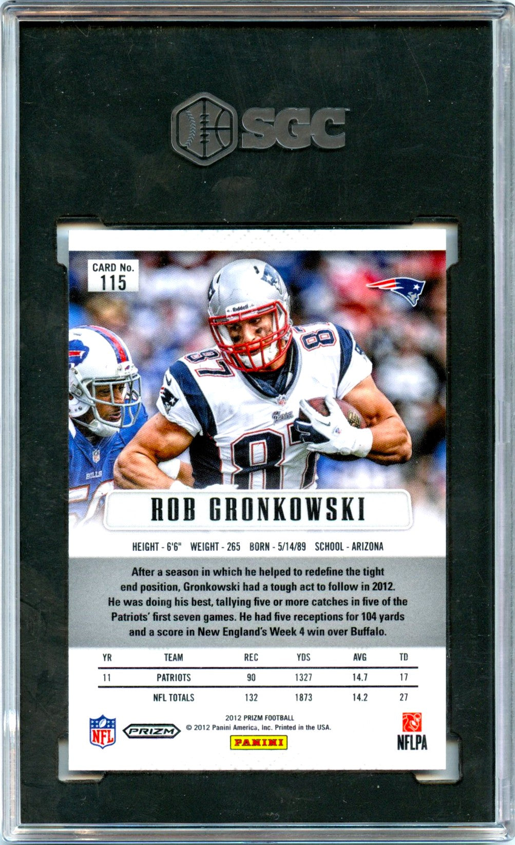 Rob Gronkowski 2012 Panini Prizm First Year Silver #115 SGC 8.5-2