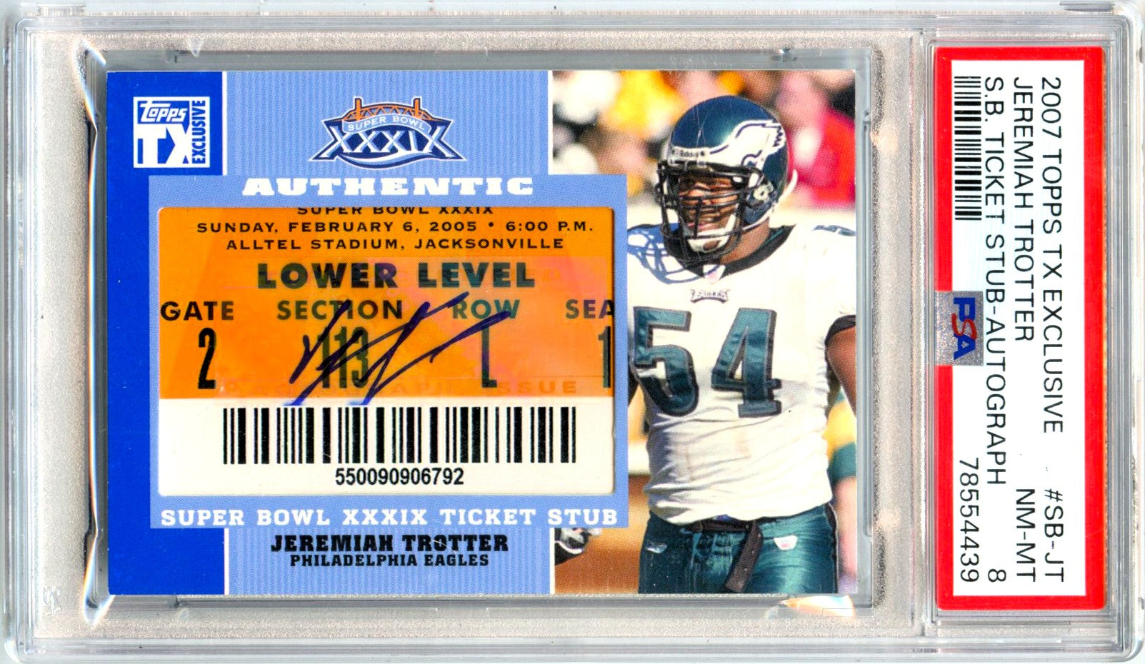 Jeremiah Trotter 2007 Topps Tix Exclusive Super Bowl Stub Auto PSA 8-1
