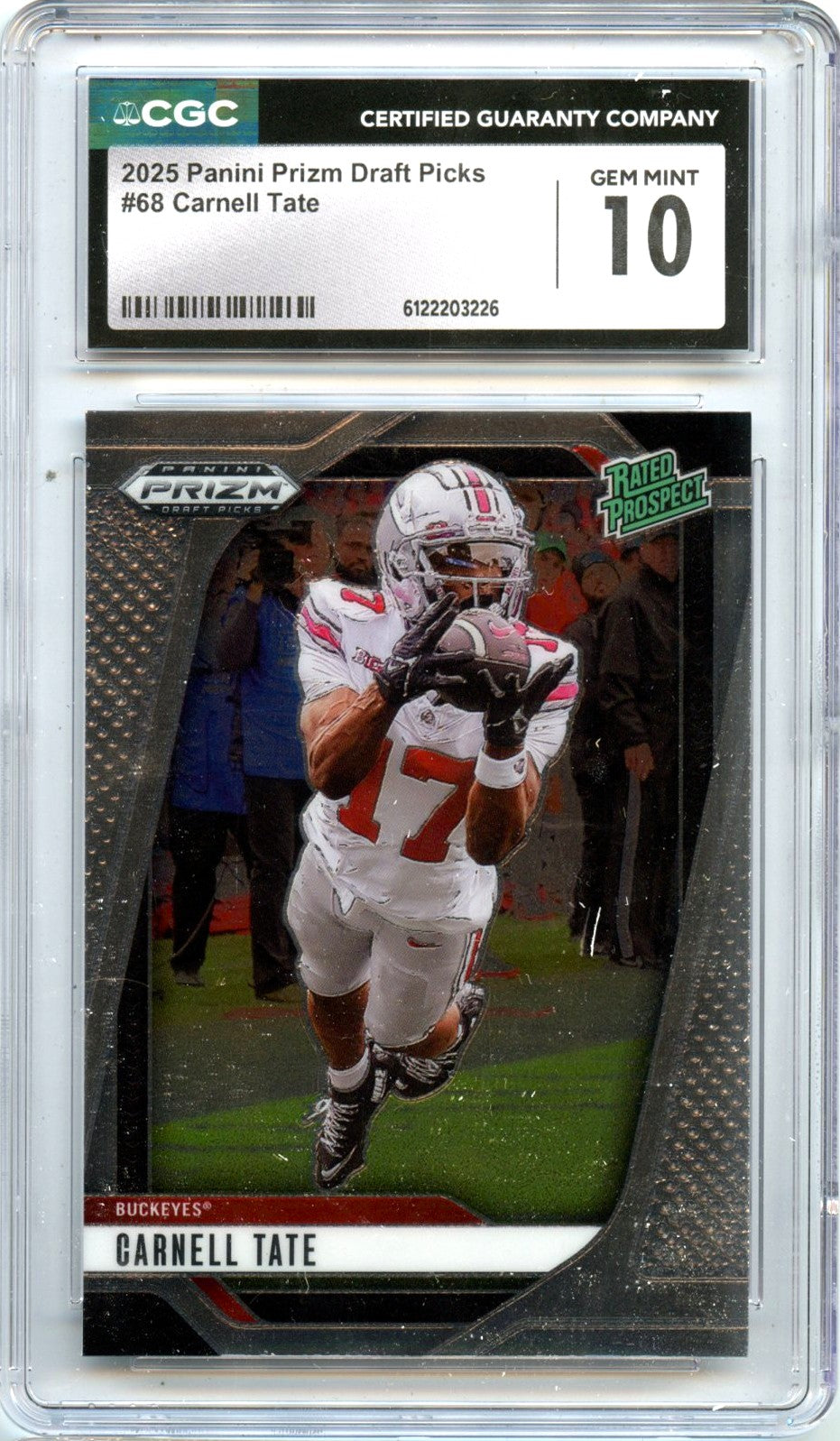 Carnell Tate RC 2025 Panini Prizm Draft Rated Prospect Rookie #68 CGC 10