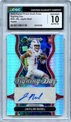 Jaylin Noel RC 2025 Panini Prizm Draft Hyper Signing Day Rookie Auto CGC 10-1