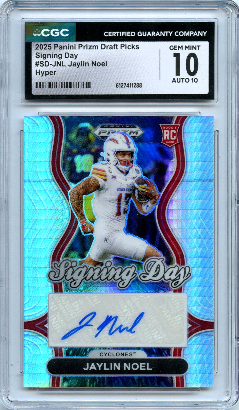Jaylin Noel RC 2025 Panini Prizm Draft Hyper Signing Day Rookie Auto CGC 10