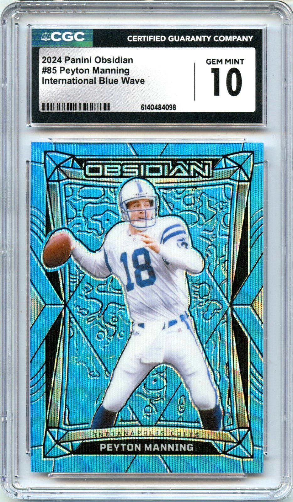 Peyton Manning 2024 Panini Obsidian Blue Wave International #85 CGC 10