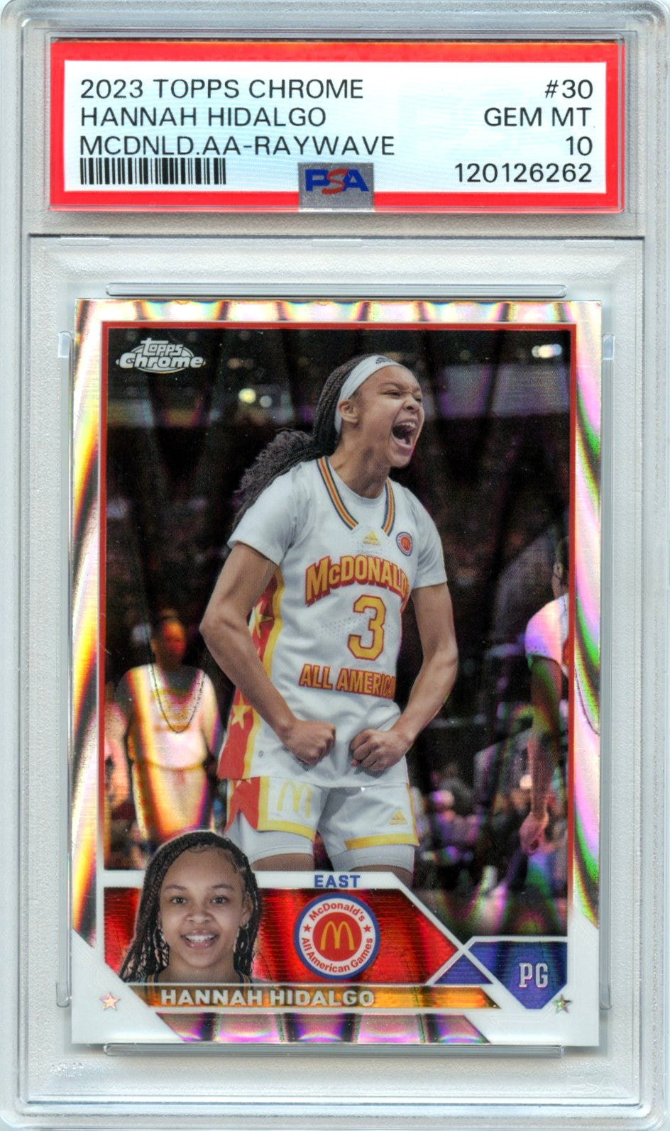 Hannah Hidalgo RC 2023 Topps Chrome Mcdonald's All American Raywave Rookie #30 PSA 10