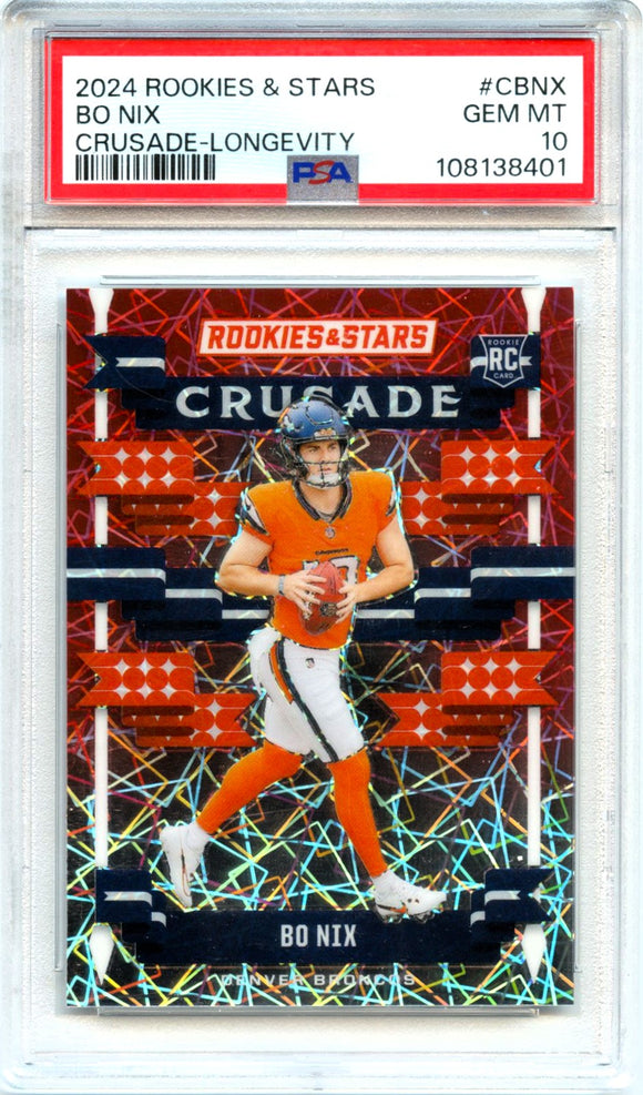 Product Bo Nix RC 2024 Panini Rookies & Stars Longevity Crusade Rookie PSA 10 Link