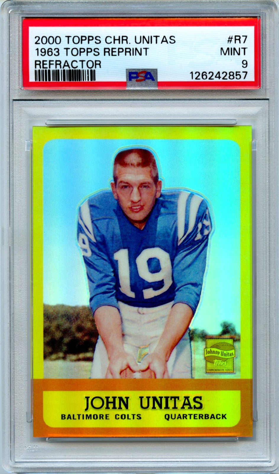 John Unitas 2000 Topps Chrome 1963 Throwback Refractor PSA 9-1