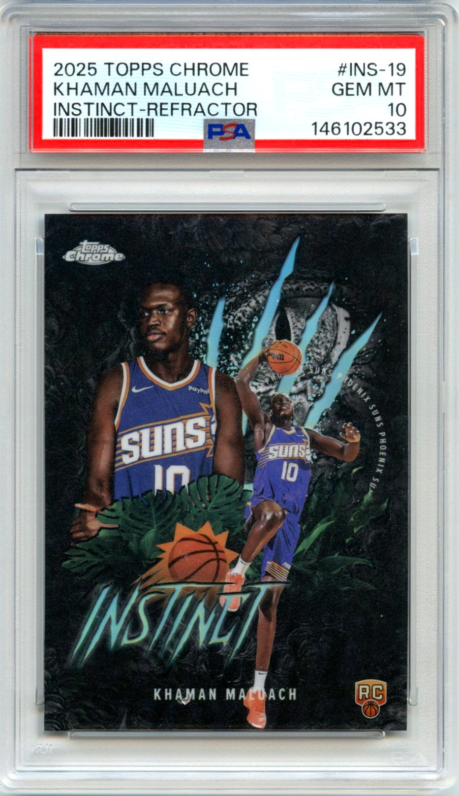 Khaman Maluach RC 2025-26 Topps Chrome Refractor Instinct Rookie PSA 10